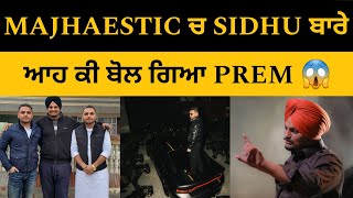 Sidhu Moose Wala • Prem Dhillon Aah Ki Bol Geya Sidhu Bare Majhaestic Album ch 😱😳 • Big Update