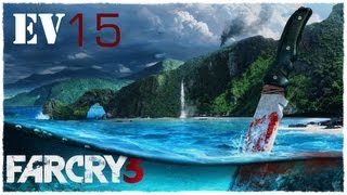 Far Cry 3 E15: Persistance