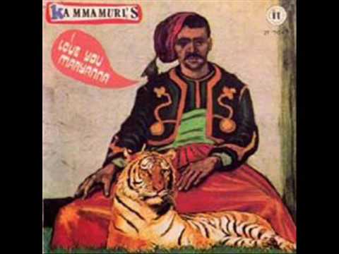 Kammamuri's - I Love You Maryanna