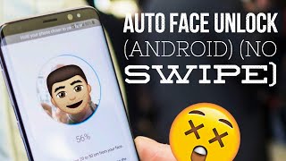 AUTO FACE UNLOCK ON ANY ANDROID 🔥🔥|NOROOT | EASIEST METHOD| 🔥😍