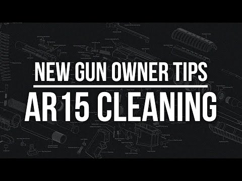 New Gun Owner Tips: Cleaning Your AR15