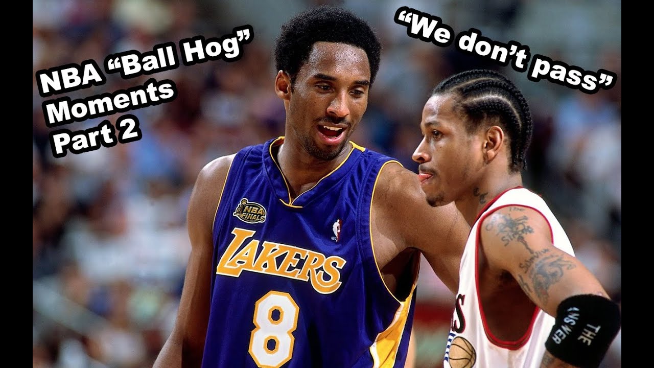 NBA Ball Hog Moments Part 2 [Kobe Bryant, Allen Iverson,] YouTube