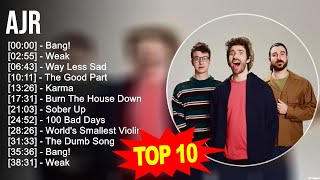 A J R 2023 MIX ~ Top 10 Best Songs ~ Greatest Hits ~ Full Album