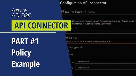 Azure AD B2C: API Connector Azure Function Policy Example