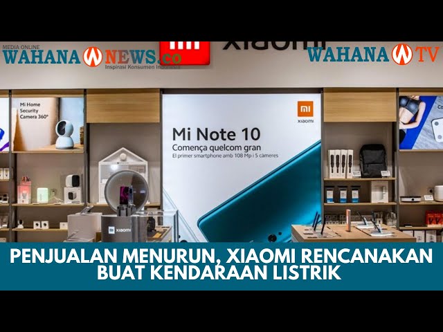 Diversifikasi Bisnis: Rencana Xiaomi Memproduksi Kendaraan Listrik setelah Dapat Persetujuan China