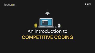 Techloop- An Introduction to Competitive Coding