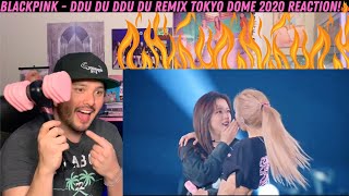 BLACKPINK - DDU DU DDU DU REMIX TOKYO DOME 2020 Reaction!