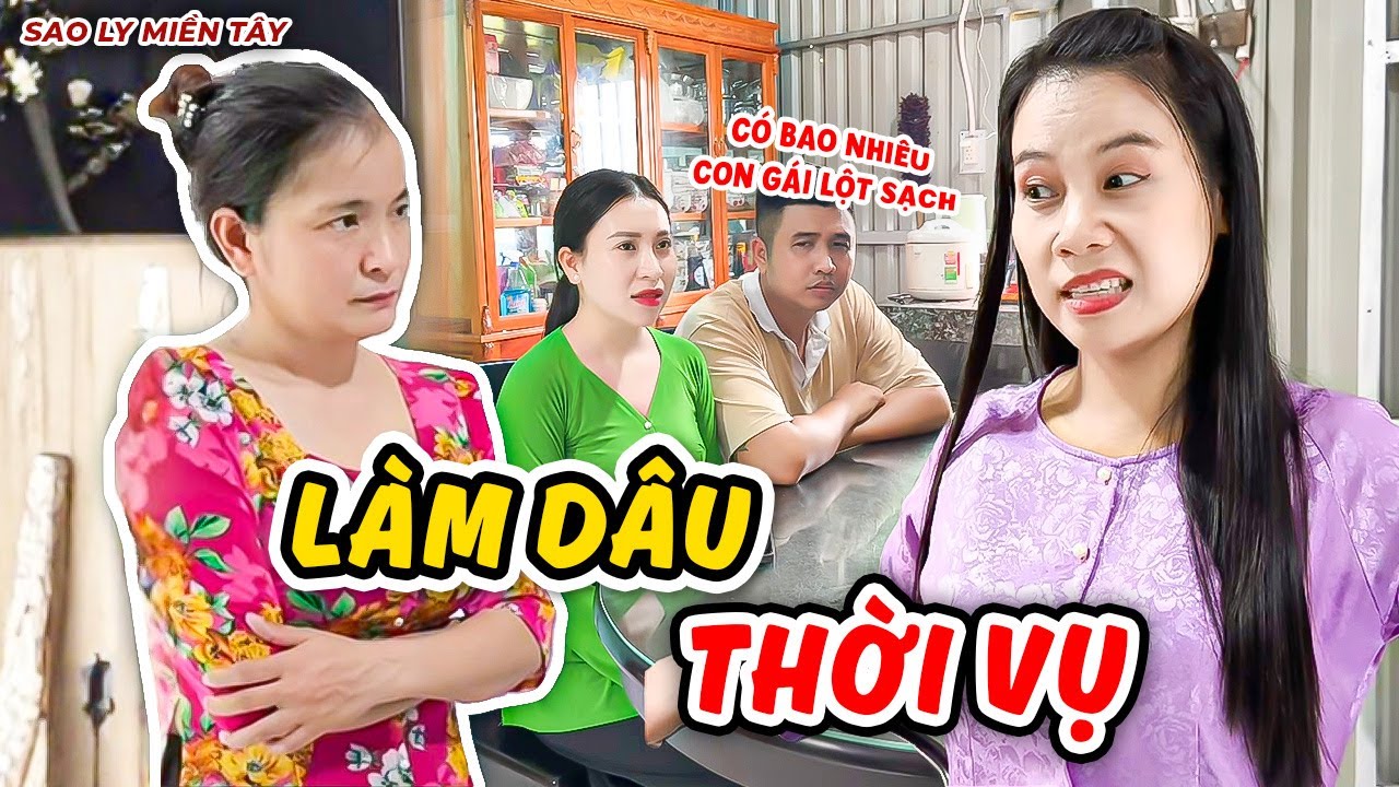Mẹ Chồng Có Tiền Thì Làm Dâu Ngoan, Khi Hết Tiền Thì Lật Mặt Hơn Bánh Tráng | Sao Ly Miền Tây