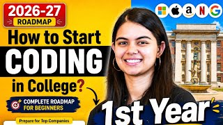 How to Start Coding in 1st Year? Complete Coding Roadmap for College Students (2026)