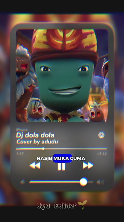 Download lagu JJ dola dola ver adudu #jj #boboiboy #coversong #trend #fypシ゚