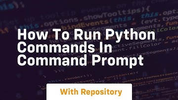 How to run python commands in command prompt