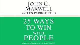 25 Ways to Win with People - John C. Maxwell