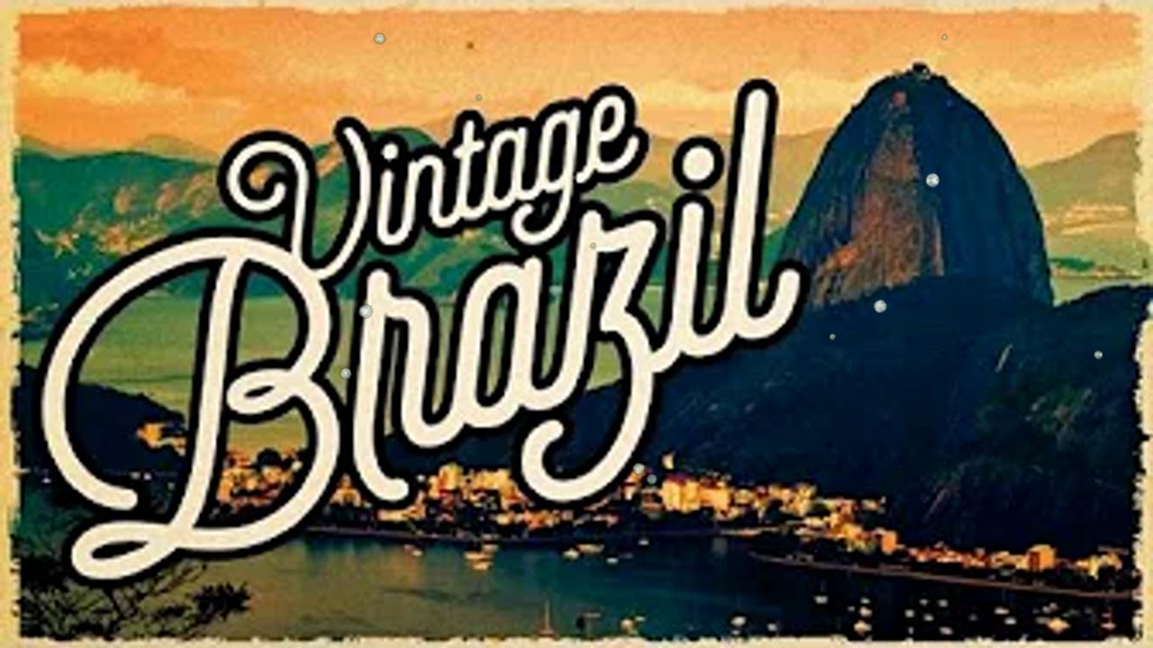 Vintage From Brazil