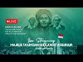 Live Majelis Assuruur 14 Dzulhijjah 1443H | Maulid Simtudduror | Yasin Dan Tahlil | Ratib Alhaddad