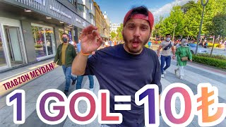 GOL AT 10TL KAZAN! TRABZON MEYDAN'DA PARA DAĞITTIK - En efsane fotbol challenge (Sokakta para kazan)
