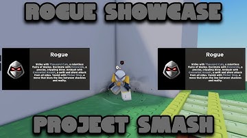 Rogue Showcase Advice + Combos | Project Smash