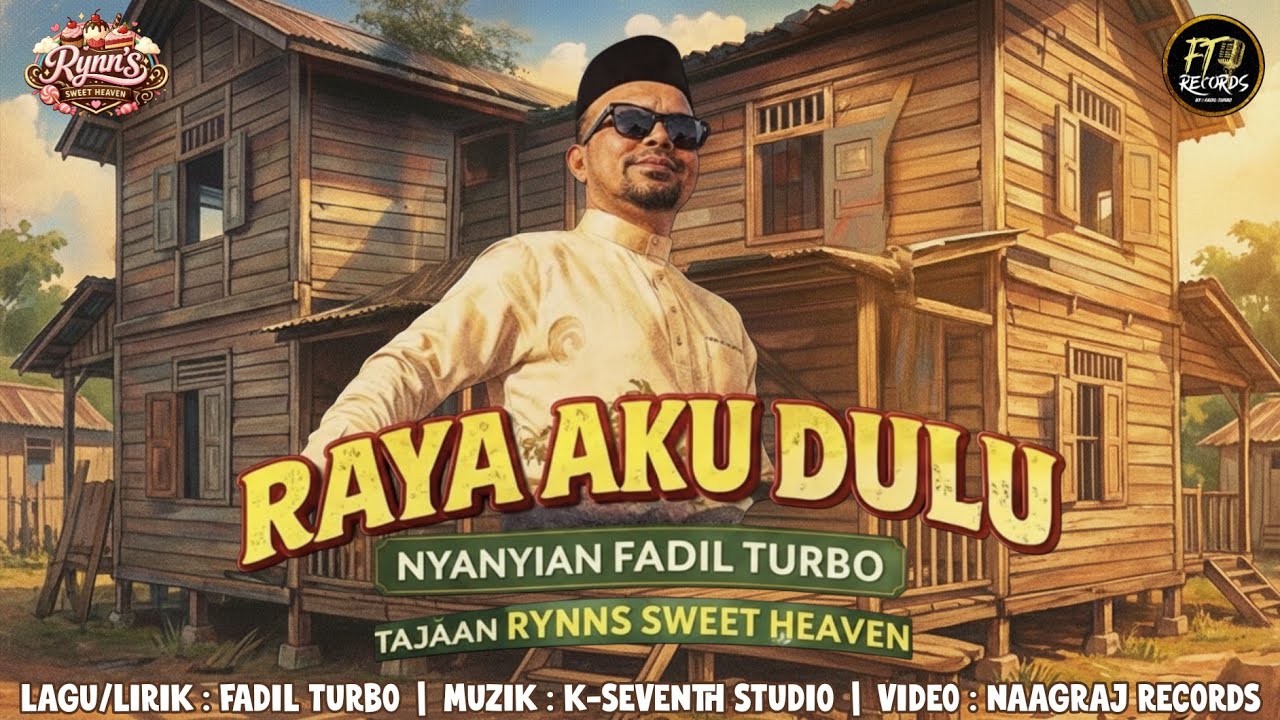 Raya Aku Dulu - Fadil Turbo (Official Music Video)