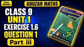 Class 9 Maths Unit 1 Exercise 1.6 Question 1 Part iii Peshawar Board Kpk @abuzarmaths