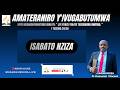 LIVE AMATERANIRO Y IVUGABUTUMWA KU ISABATO Tariki 21 WERURWE 2026 PR Kamanzi Vincent 