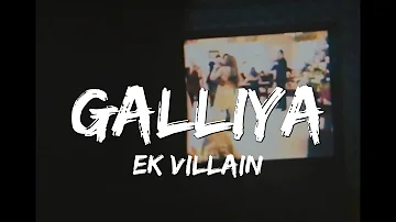 Lyrical: Galliyan - Ek Villain, Ankit Tiwari, Sidharth Malhotra, Shraddha Kapoor
