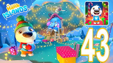 My Talking Hank Islands 2025 Gameplay Walkthrough Part 43 (Android/iOS)