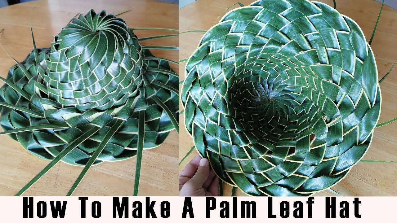 HOW TO MAKE A PALM (coconut) LEAF HAT (EASY TUTORIAL)