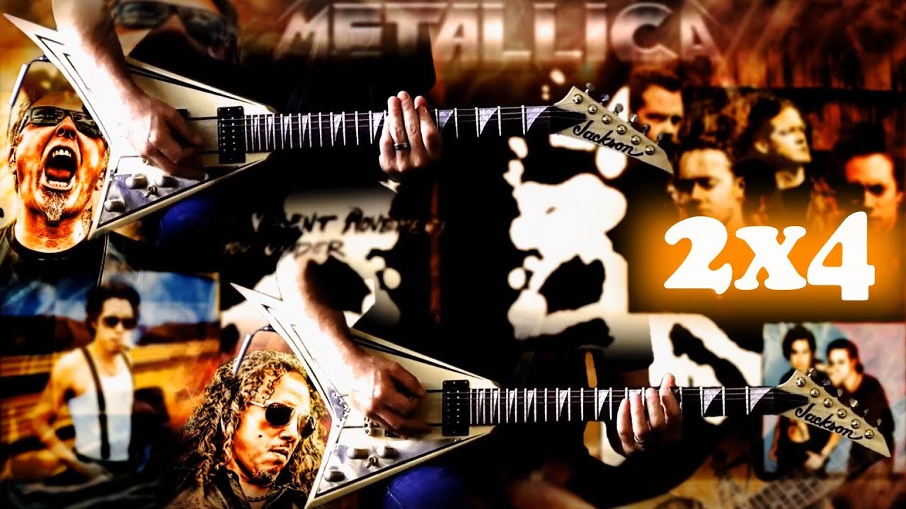 Metallica - 2x4 FULL Guitar Cover