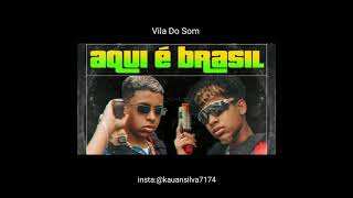 Mikezin e JayA Luuck - Aqui é Brasil (Prod. Greezy) [Letra]