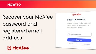 How to recover your McAfee password & registered email address