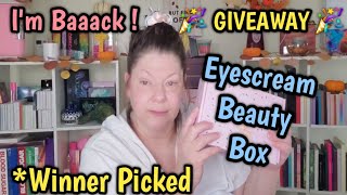 Im Baaaack W/ A Giveaway ft. @EYESCREAMBeauty & ALL The Things! Winner Picked!  Simply_ Steph