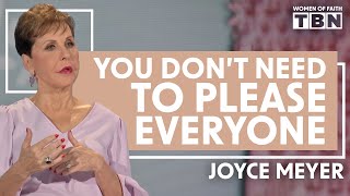Joyce Meyer: You Can Overcome People Pleasing | Women of Faith on TBN