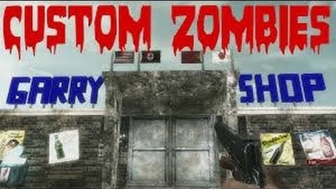 Cod WaW Garry Shop Custom Zombie Trailers Made By CustomZombiesCommunity