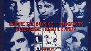 The Rolling Stones - Where the boys go (alternate takes) - Songfacts