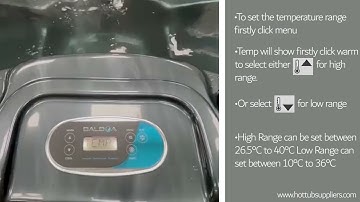 Hot Tub Suppliers Guide To Setting The Temperature Range On The Balboa TP500S Top Panel