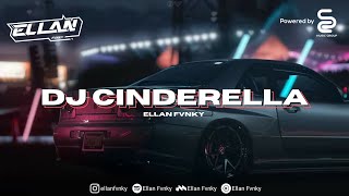 DJ CINDERELLA PUN TIBA - DJ CINDERELLA RADJA BOOTLEG VIRAL TIKTOK