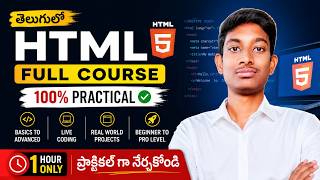 🔥 HTML Full Course in Telugu | Complete HTML Tutorial for Beginners | 100% Practical