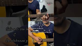 Solo a Ti Sea la Gloria | Tutorial Corto en Guitarra Acústica | Principiantes | Marcela Gandara