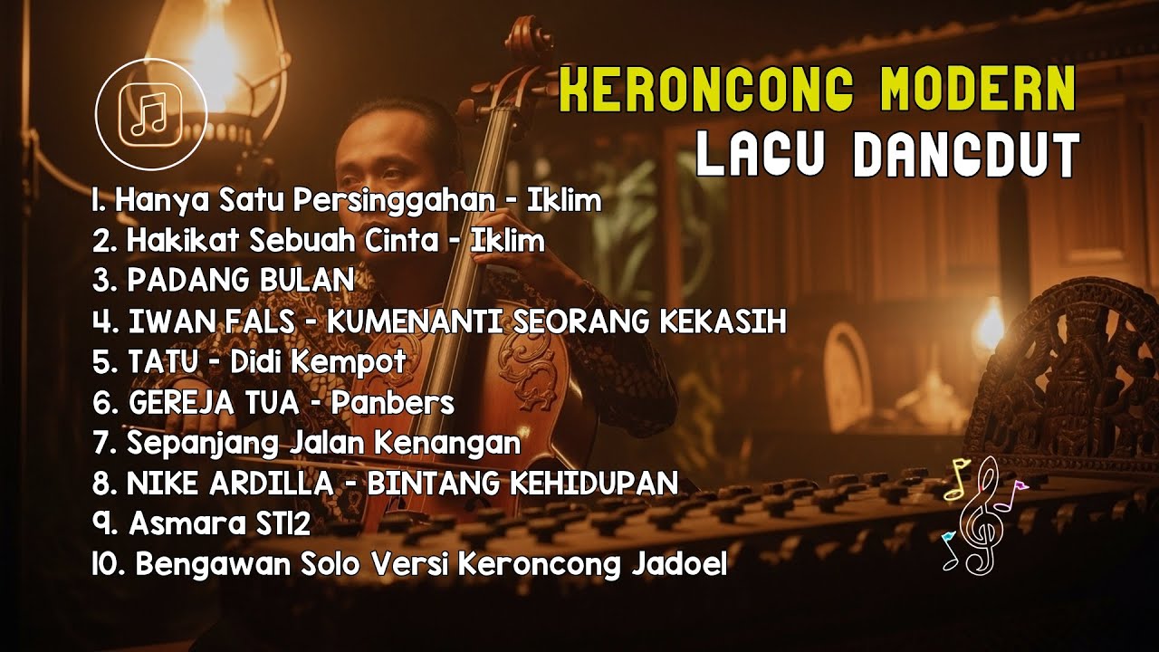 Keroncong Klasik Modern | Hanya Satu Persinggahan x Hakikat Sebuah Cinta