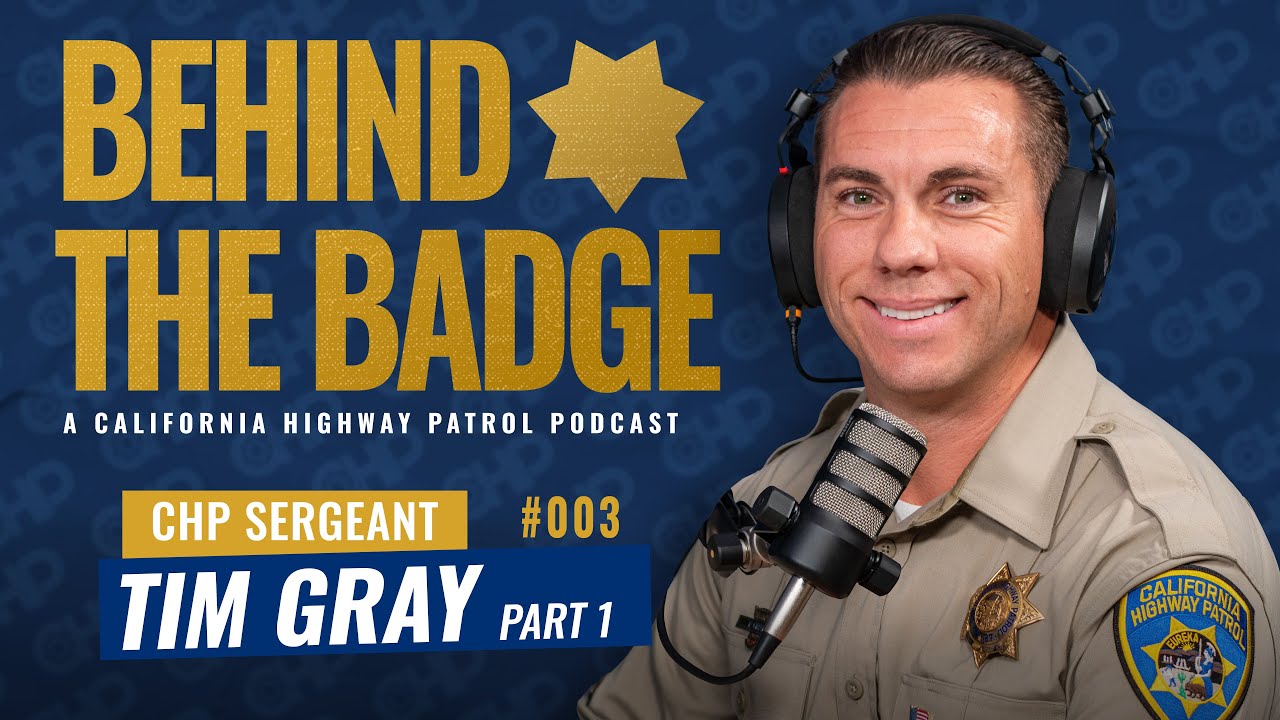 Sergeant Tim Gray | Behind the Badge Podcast 003 -  Part 1