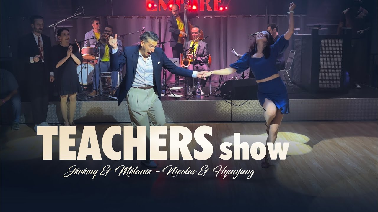 Show des professeurs - Jérémy & Mélanie, Nicolas & Hyunjung - Nîmes Swing Festival 2024