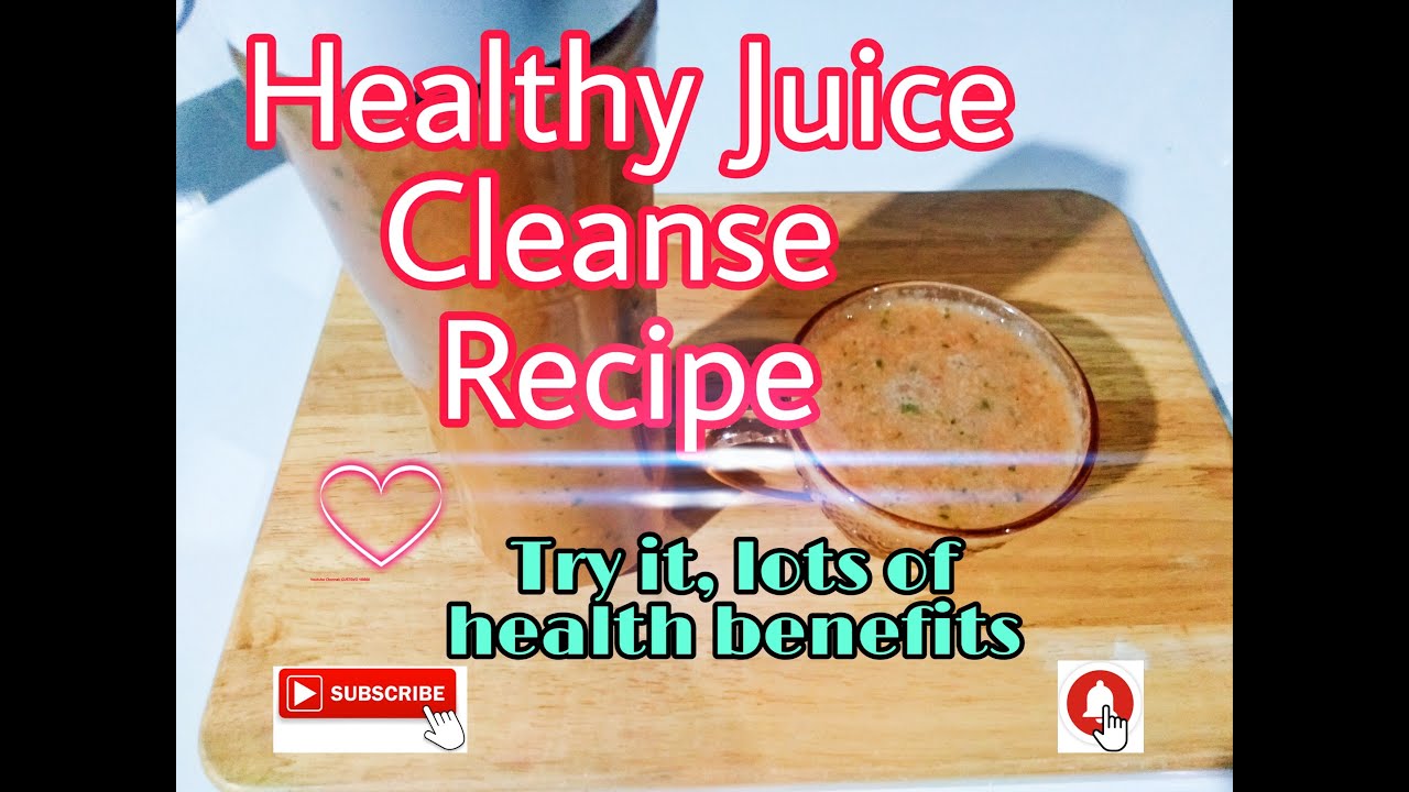How to make HEALTHY JUICE CLEANSING RECIPE Mom's FavTime YouTube