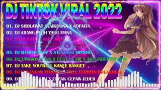 DJ TIKTOK TERBARU 2022 - DJ SHOLAWAT HAYYUL HADI - DJ PAIMUNAH x EMANG EMANG ENAK x AKU JATUH CINTA