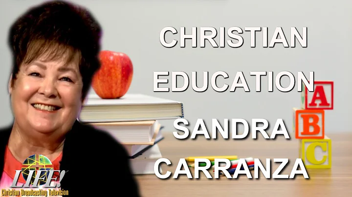 "Christian Education" Sandra Carranza (United With...