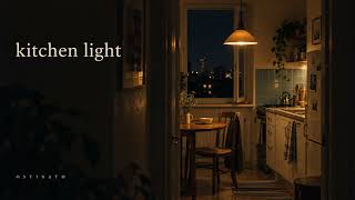 kitchen light | late-night lofi — 45 minute mix