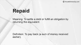 Repaid Meaning