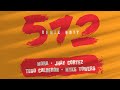 512 - Mora, Jhay Cortez ft. Tego Calderón, Myke Towers | Remix Edit