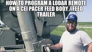 How to Program a Lodar Remote on a CEI Pacer Feed Body or Feed Trailer | KT Pacer |