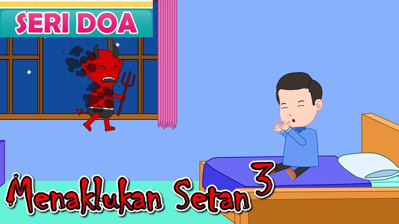 Menaklukan Setan Seri 3 Doa Sebelum Tidur Mengusir Setan Yang Mengganggu Tidur Jamal Laeli YouTube