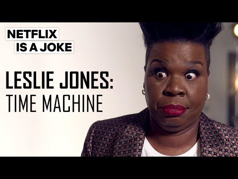 Leslie Jones Has 50 More Years Of Fun Ahead | Netflix Is A Joke