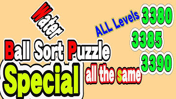 Ball Sort Puzzle Special Level after Level 3380 3385 3390 / Lock Ball and Key Ball